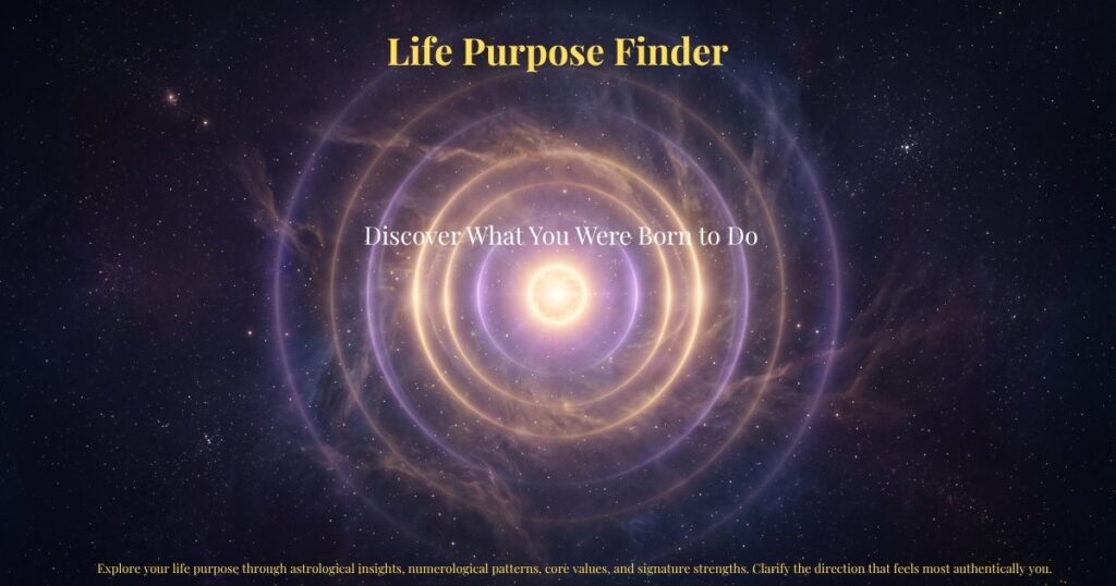 Life Purpose Finder – Discover What You Were Born to Do | Zodiaxon