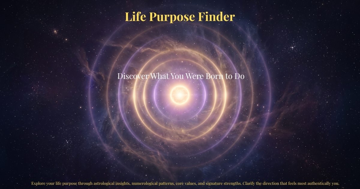 Life Purpose Finder – Discover What You Were Born to Do | Zodiaxon