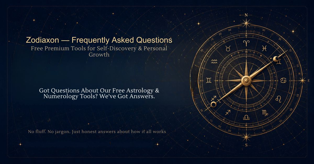 Zodiaxon - Frequently Asked Questions About Free Astrology and Numerology Tools